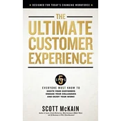 The Ultimate Customer Experience