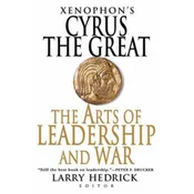 Xenophons Cyrus the Great