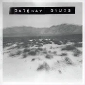 Gateway Drugs - Magick Spells (LP)