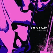 Field Day - Acquisition (Reissue) (LP)