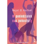 W poniedzialek nas pokochaja
