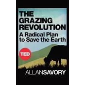 The Grazing Revolution