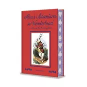Alices Adventures In Wonderland and Through the Looking Glass