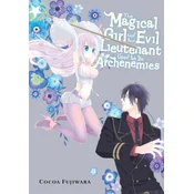 MAGICAL GIRL & THE EVIL LIEUTENANT USED