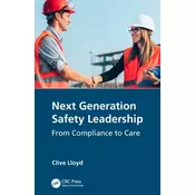 Next Generation Safety Leadership