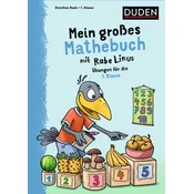 Mein großes Mathebuch mit Rabe Linus - 1. Klasse