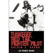 Tuskegee Red Tail Fighter Pilot