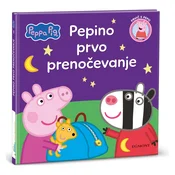 Egmont Pujsa Pepa Pepino prvo prenočevanje