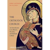 Orthodox Church - An Introduction to its History, Doctrine, and Spiritual Culture