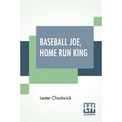 Baseball Joe, Home Run King