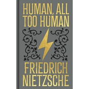 Human, All Too Human