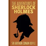The Adventures of Sherlock Holmes (Arcturus Ornate Classics)