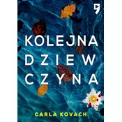 Kolejna dziewczyna. Detektyw Gina Harte. Tom 1
