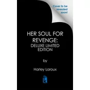 HER SOUL FOR REVENGE DLX