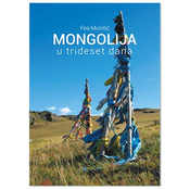 MONGOLIJA U TRIDESET DANA