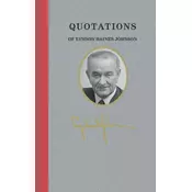 Quotations of Lyndon Baines Johnson