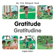 My First Bilingual Book-Gratitude (English-Italian)
