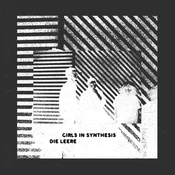 Girls In Synthesis - Die Leere (EP)