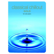 CLASSICAL CHILLOUT GOLD EDITION PIANO SOLO