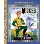 I Am Fiyero: Ultimate Fan Edition (Universal Pictures Wicked)