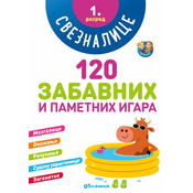 Sveznalice: 120 zabavnih i pametnih igara/ 1. razred