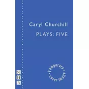 Caryl Churchill Plays: Five
