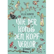 Wie der König den Kopf verlor