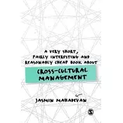 A Very Short, Fairly Interesting and Reasonably Cheap Book About Cross-Cultural Management