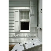 The Andrew Wyeth Chronicles