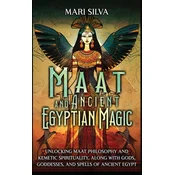 Maat and Ancient Egyptian Magic