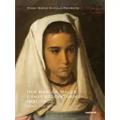 Der Basler Maler Ernst Stückelberg 1831-1903