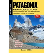 Patagonia Hiking Guide 2025-2026
