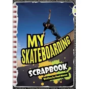 Bug Club Independent Non Fiction Year Two Orange B Skateboarding
