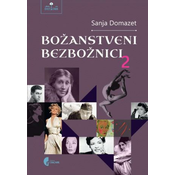 Božanstveni bezbožnici 2 - Sanja Domazet