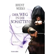 Der Weg in die Schatten