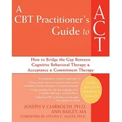 CBT-Practitioners Guide To Act