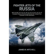 Fighter Jets of the Russia