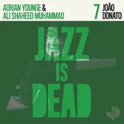 Joao Donato & Adrian Younge & Ali Shaheed Muhammad - Jazz Is Dead 7 (LP)