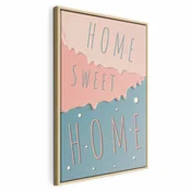 Slika - Inscriptions: Home Sweet Home (1 Part) Vertical 40x60 U prirodnom drvenom okviru
