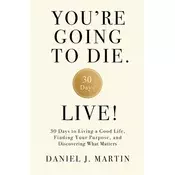 Youre Going to Die. Live!