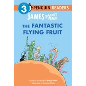 James and the Giant Peach: The Fantastic Flying Fruit (Penguin Readers, Level 3)