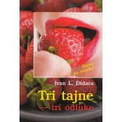 TRI TAJNE - TRI ODLUKE
