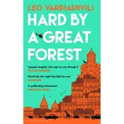 Hard by a Great Forest