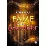 Fame und Liebeslieder
