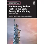 The Evolving Radical Right in the Early Twenty-First Century