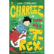 Charlie Turns Into a T-Rex