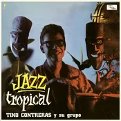 Tino Contreras Y Su Grupo - Jazz Tropical (Reissue) (LP)