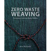 Zero Waste Weaving – Designing Loom–to–Body Clothes
