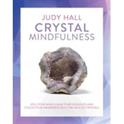 Crystal Mindfulness