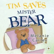 Tim Saves Mister Bear